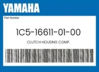Yamaha Genuine Clutch Housing Comp. 1C5-16611-01-00 New. Price: $83.42.