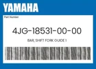 Yamaha Genuine Bar, Shift Fork Guide 4JG-18531-00-00 New. Price: $32.92.