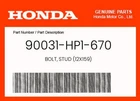 Honda Genuine Bolt, Stud (12X159) 90031-HP1-670 New. Price: $9.00.