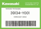 Kawasaki Genuine Sprocket-drive 39134-Y001 New. Price: $24.34.
